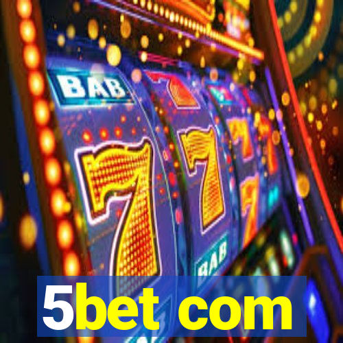 5bet com